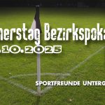 Bezirkspokalspiel vom 30.10.2025