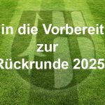 Start in die Vorbereitung zur Rückrunde 2025